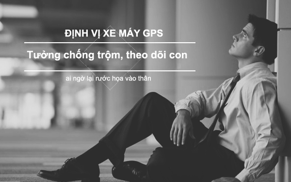 Chống trộm xe máy bằng thiết bị định vị gps RUOC-HOA-VAO-THAN.jpg